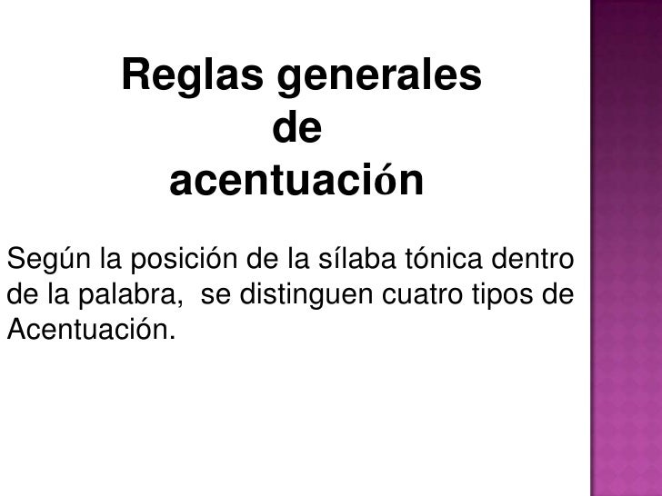 R E G L A S D E A C E N T U A C IÓ N O R T O G RÁ F I C A D I A S…