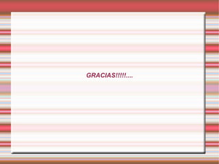 GRACIAS!!!!!.... 
