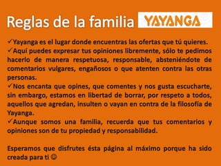 Reglas de la Familia Yayanga