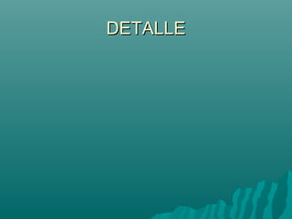 DETALLE