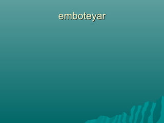 emboteyar