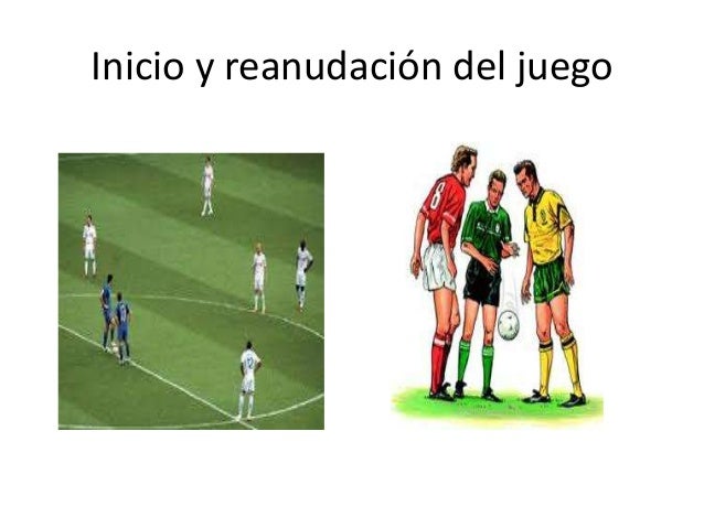 Resultado de imagen para inicio y reanudacion de un partido de futbol