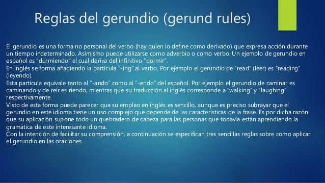 Reglas Del Gerundio Y La Voz Pasiva
