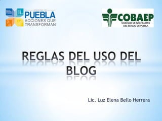 Lic. Luz Elena Bello Herrera
 