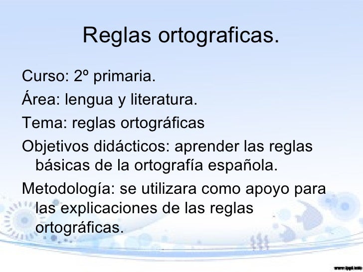Reglas ortográficas