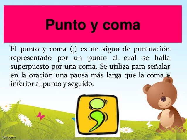 Reglas para el uso de la coma,punto y coma y la mayúscula.