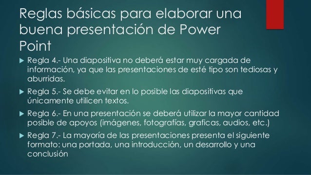 Reglas para hacer una buena presentación de Power Point