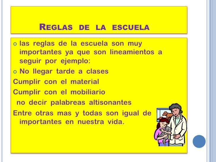 Descubre el Sentido de tu Vida IMPORTANCIA DE LAS REGLAS EN LA ESCUELA