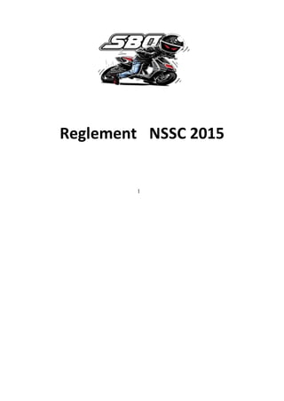 Reglement kNSSC 2015
1
 