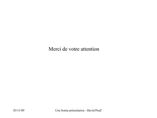 Merci de votre attention 