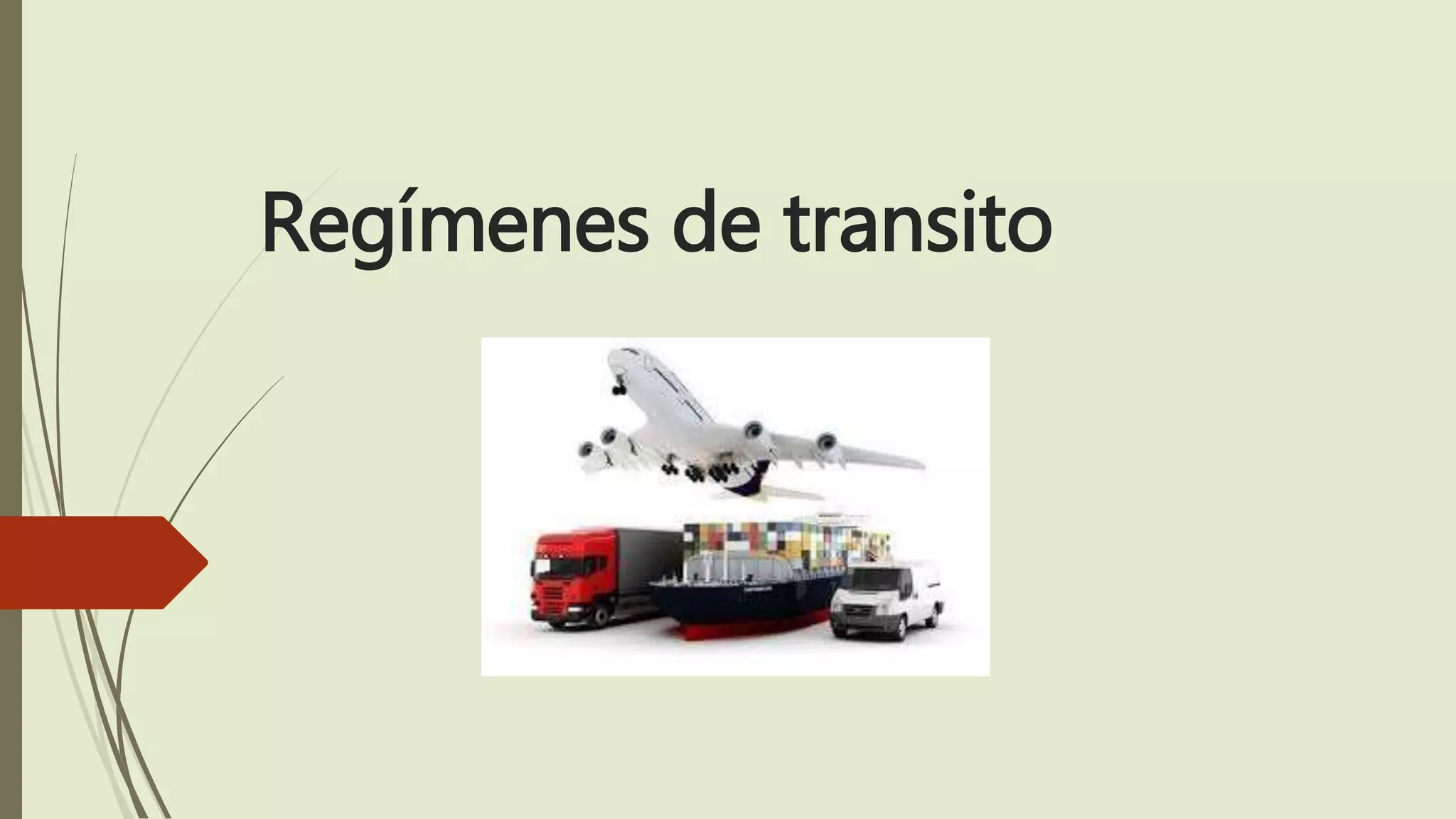 Regímenes de transito
