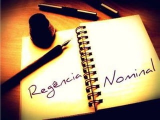 Regência Nominal
 