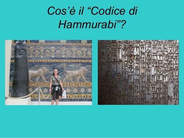 Cos è Il Codice Di Hammurabi