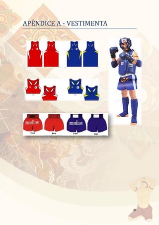 48
APENDICE A - VESTIMENTA
 