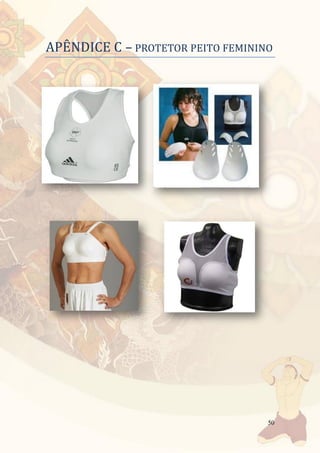 50
APENDICE C – PROTETOR PEITO FEMININO
 