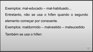Regras do hifen | PPTX