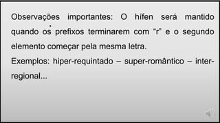 Regras do hifen | PPTX