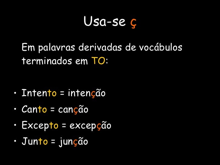 Qual a regra para o uso do C?