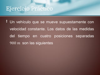 Ejercicio Práctico
•
 