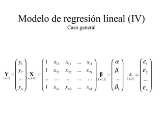 Modelo de regresión lineal (IV) Caso general 
