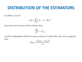 DISTRIBUTION OF THE ESTIMATORS
 