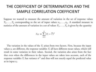 THE COEFFICIENT OF DETERMINATION AND THE
SAMPLE CORRELATION COEFFICIENT
 