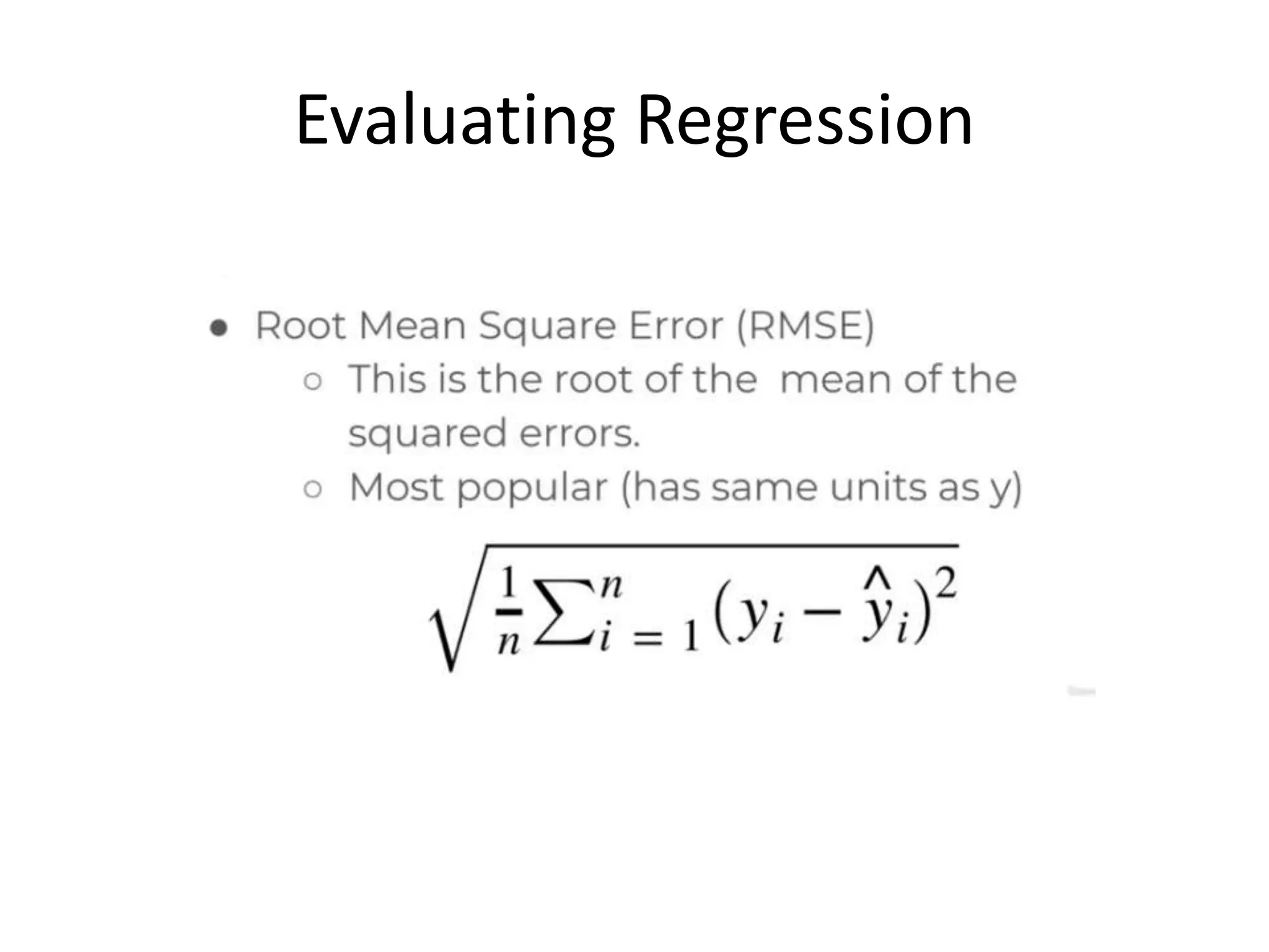 Evaluating Regression