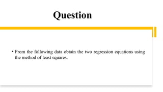 Regression with Examples and Question and Its Types | PPTX
