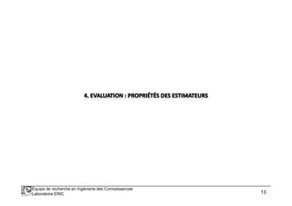 Équipe de recherche en Ingénierie des Connaissances
Laboratoire ERIC 13
 