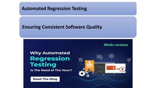 Regression Testing Ensuring Software Stability and Quality | PPT