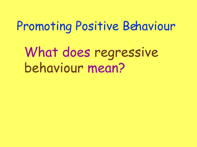 Regressive Behaviour Ppb | PPT