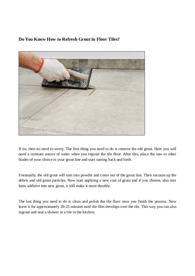 Easy And Quick Tips On How To Regrout Tile Floor