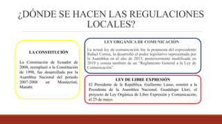Ubicación y regulaciones locales