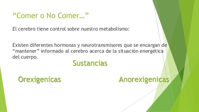 Regulación Neuroendocrina del Balance Energético Regulación Neuroendocrina del Balance Energético