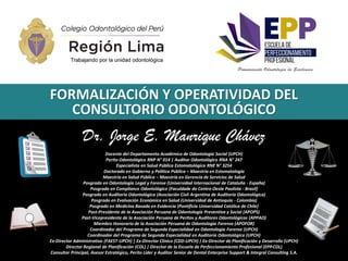 REGULACIÓN Y FORMALIZACIÓN
Formalización
Legal
Formalización
Prestacional
Formalización
Jurídica
Formalización
Contable-
T...