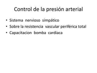 Regulacion de la presion arterial | PPTX