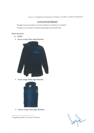 Regulamentul programului de fidelizare „Clubul Agricultorilor” Timac Agro East