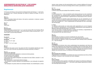 AGRUPAMENTO DE ESCOLAS N.º 1 DE LOURES                                                  (escola, nome, número, ano de escolaridade, turma e contacto telefónico do encarre-
BIBLIOTECA MUNICIPAL JOSÉ SARAMAGO                                                      gado de educação). No rosto do envelope devem constar o pseudónimo e o escalão.

                                                                                        Art.º 6.º
Regulamento                                                                             Fases de seleção
                                                                                        a) Haverá duas fases para seleção dos trabalhos a concurso.
O Concurso de Poesia é uma iniciativa do Agrupamento de Escolas n.º 1 de Loures,
em parceria com a Câmara Municipal de Loures, no âmbito do Projeto “Eu vou à            1.ª Fase
Biblioteca”.                                                                            A nível de escola do 1.º ciclo: os trabalhos serão selecionados por um júri constituído
                                                                                        por coordenadora de estabelecimento, professora bibliotecária, dois docentes que
Art.º 1.º                                                                               não lecionem as turmas envolvidas e representante da Associação de Pais e Encarre-
Objetivo                                                                                gados de Educação.
Criar e consolidar hábitos de leitura e de escrita e promover e valorizar a poesia      A nível da EB 2,3: os trabalhos serão selecionados por um júri constituído por um
como expressão literária.                                                               membro da Direção, professora bibliotecária, professor de Português do 2.º ciclo, pro-
                                                                                        fessor de Português do 3.º ciclo e representante da Associação de Pais e Encarrega-
Art.º 2.º                                                                               dos de Educação.
Tema
Tema livre.                                                                             2.ª Fase
                                                                                        Os trabalhos selecionados em cada escola serão apreciados por um júri composto
Art.º 3.º                                                                               por: Diretora do agrupamento, as três professoras bibliotecárias, dois elementos da
Participações                                                                           Biblioteca Municipal José Saramago e um escritor.
Podem participar os alunos dos 3.º e 4.º anos das escolas EB1/JI de Fanhões, EB1/JI     O júri terá em conta a correção da escrita, a riqueza do conteúdo, a originalidade do
da Fonte Santa, EB1/JI de Loures 1 e EB1/JI de Lousa e todos os alunos dos 5.º ao 9.º   tema e da linguagem e a organização lógica das ideias.
anos da EB 2,3 Luís de Sttau Monteiro.                                                  Das decisões do júri não haverá recurso.

ESCALÕES                                                                                Art.º 7.º
                                                                                        Prémios
Escalão A                                                                               Será atribuído um prémio ao primeiro classificado de cada escalão.
1.º ciclo – 3.º e 4.º anos                                                              Serão atribuídas menções honrosas aos 2.º e 3.º classificados de cada escalão.
Escalão B                                                                               Será atribuído um diploma a todos os participantes cujos trabalhos sejam admitidos
2.º ciclo – 5.º e 6.º anos                                                              na 1.ª fase de seleção.
Escalão C
3.º ciclo – 7.º, 8.º e 9.º anos                                                         Art.º 8.º
                                                                                        Divulgação
Art.º 4.º                                                                               A divulgação do concurso, bem como a publicitação dos vencedores, será feita nos
Prazos                                                                                  blogues das bibliotecas das escolas EB1/JI de Fanhões, EB1/JI da Fonte Santa, EB1/JI
O concurso tem início no dia 7 de janeiro de 2013. Os trabalhos deverão ser entre-      n.º 1 de Loures, EB1/JI de Lousa e EB 2,3 Luís de Sttau Monteiro, no jornal eletrónico do
gues até ao dia 30 de abril nas bibliotecas escolares referidas no Artigo 3.º.          Agrupamento de Escolas n.º 1 de Loures e mediante a afixação de cartazes em vários
                                                                                        espaços das referidas escolas e na Biblioteca Municipal José Saramago.
Art.º 5.º
Critérios de admissão                                                                   Art.º 9.º
Cada concorrente pode apresentar a concurso até dois poemas.                            Apresentação dos trabalhos
Os textos terão de ser originais.                                                       A apresentação à comunidade dos trabalhos dos alunos vencedores será feita na Festa
O título do poema é obrigatório.                                                        da Poesia, a realizar no dia 4 de junho, em local a designar.
Cada poema não poderá ultrapassar uma página A4, letra Calibri, tamanho 11, com
espaçamento 1,5.                                                                        Art.º 10.º
Para cada poema, o concorrente deverá entregar:                                         Casos omissos
– Um exemplar do poema assinado com pseudónimo e com indicação do respetivo             Os casos omissos serão supridos e decididos pela equipa de professoras bibliotecá-
escalão.                                                                                rias do Agrupamento de Escolas n.º 1 de Loures e pela equipa responsável da Biblio-
– Um exemplar do poema dentro de envelope fechado, com identificação no verso           teca Municipal José Saramago.
 