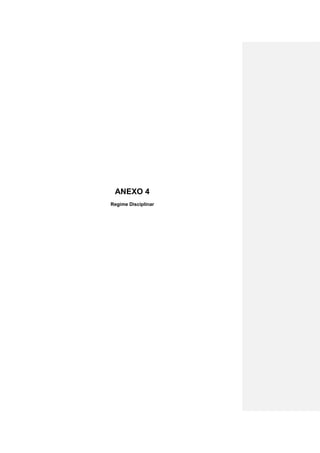 ANEXO 4
Regime Disciplinar
 