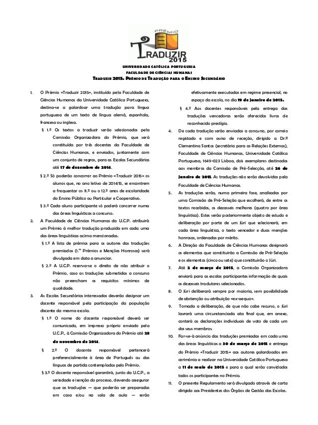 UNIVERSIDADE CATÓLICA PORTUGUESA 
FACULDADE DE CIÊNCIAS HUMANAS 
TRADUZIR 2015. PRÉMIO DE TRADUÇÃO PARA O ENSINO SECUNDÁRI...