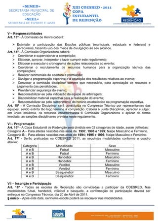 Pré - regulamento geral da XIII COESRED.