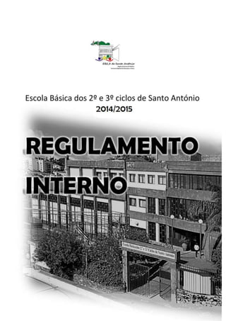 Escola Básica dos 2º e 3º Ciclos de Santo António
Ano letivo 2013/2014
ÍNDICE
 