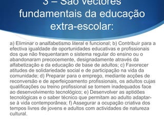 (Graus e diplomas)
S 1 — No ensino superior são conferidos os graus aca- démicos

de licenciado, mestre e doutor.
S 2 — O grau de licenciado é conferido nos ensinos universitário

e politécnico.
S 3 — O grau de licenciado é conferido após um ciclo de

estudos com um número de créditos que corresponda a uma
duração compreendida entre seis e oito semestres curriculares
de trabalho.

 