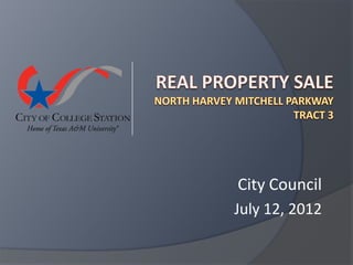 City Council
July 12, 2012
 
