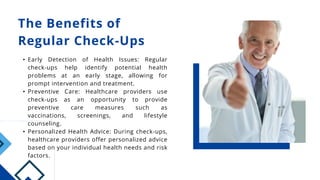 Regular Check-Ups with a General Practice are Vital for Your Health.pptx