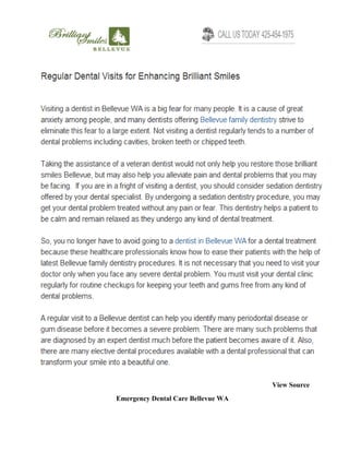 View Source
Emergency Dental Care Bellevue WA
 