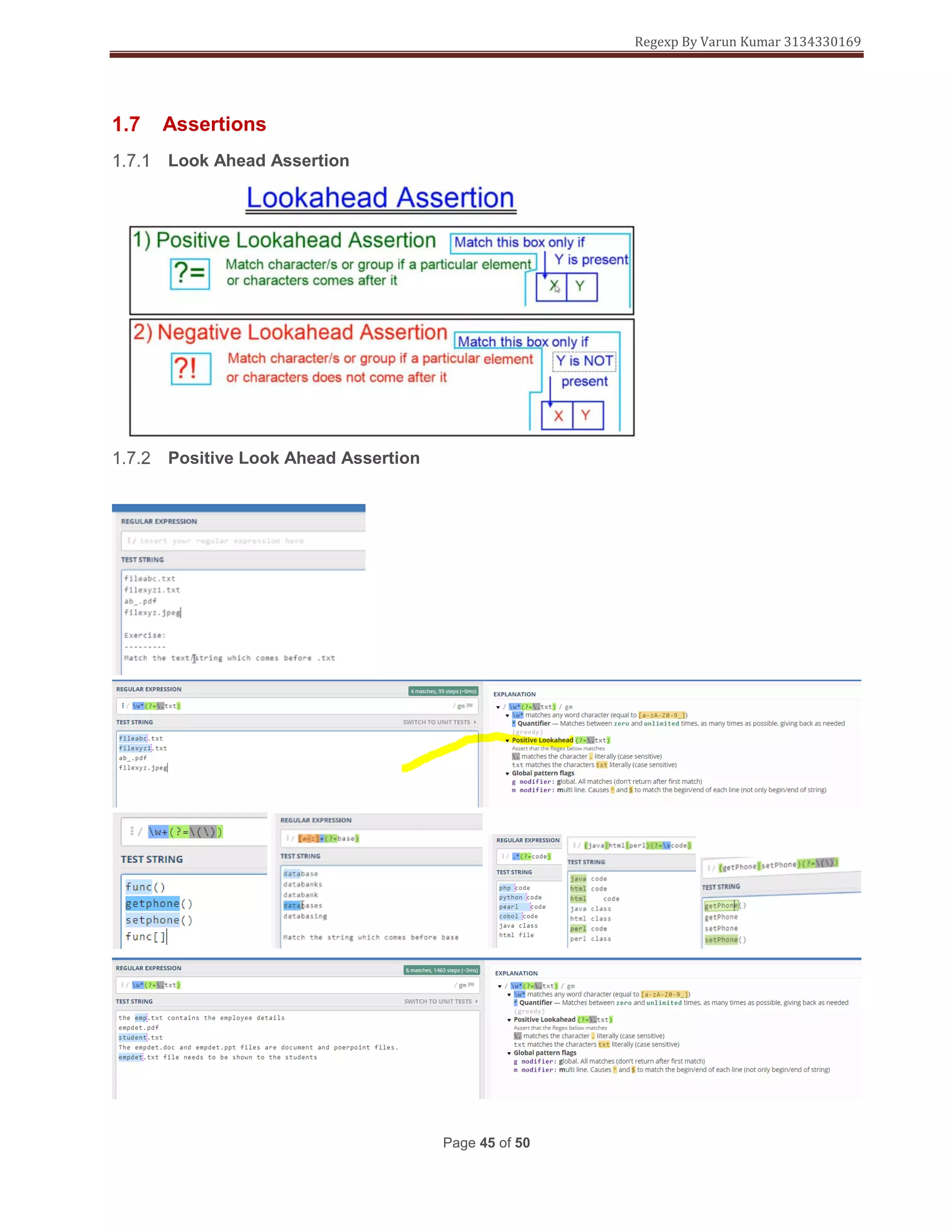 Regexp By Varun Kumar 3134330169
Page 45 of 50
Assertions
Look Ahead Assertion
Positive Look Ahead Assertion
 