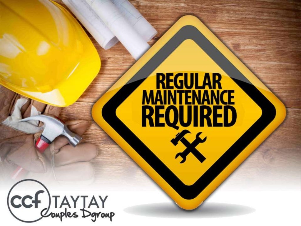 Regular Maintenance Required