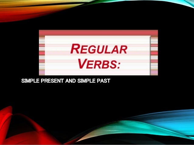 Regular verbs