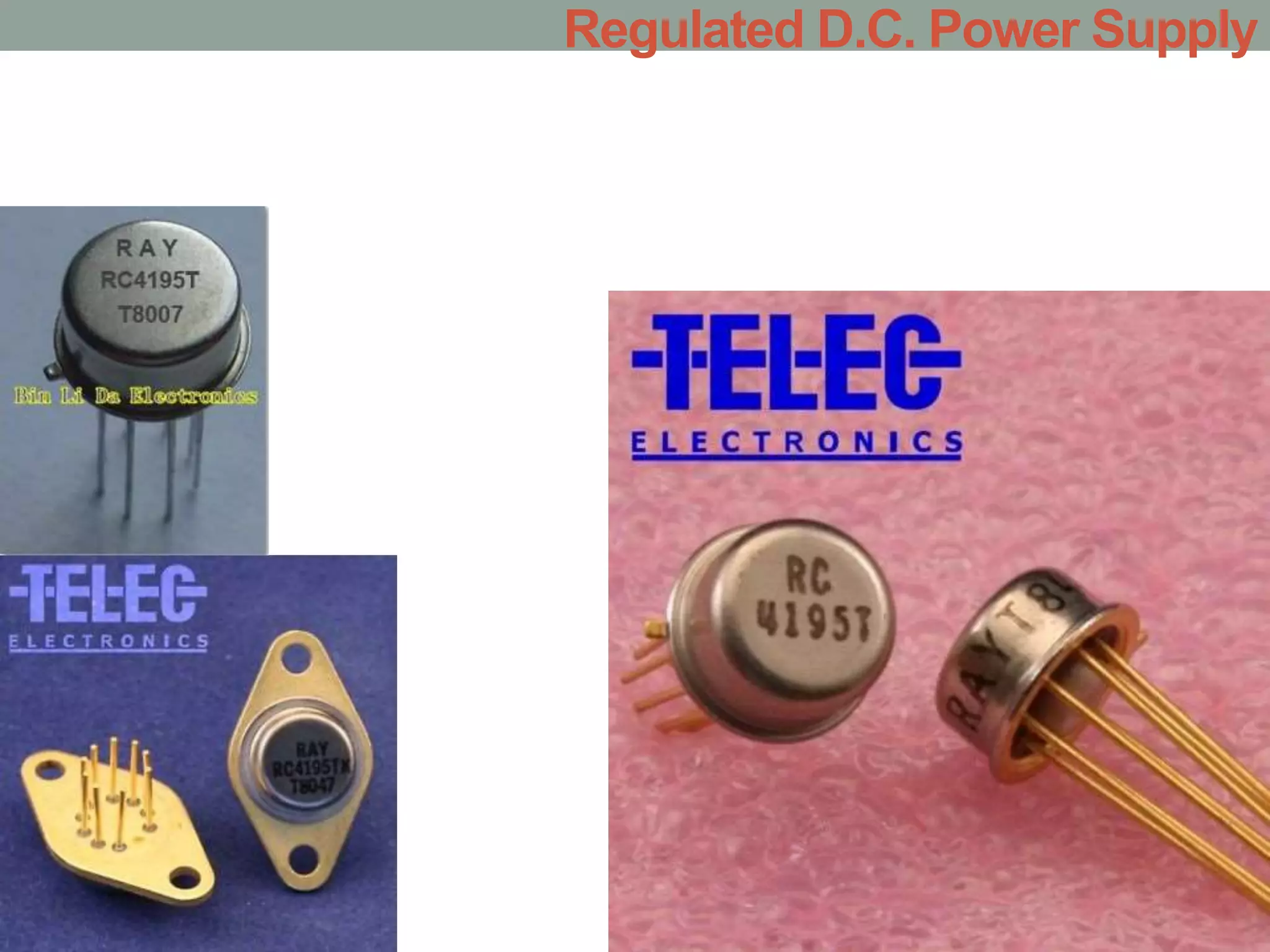 Regulated D.C. Power Supply
 